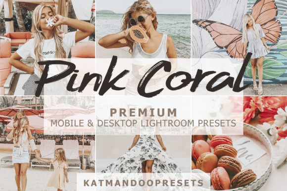 Download 10 Mobile &amp; Desktop Presets- Pink Coral - Premium Resources